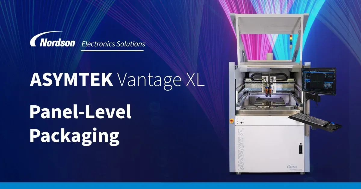 Nordson Electronics Solutions Launches ASYMTEK Vantage® XL