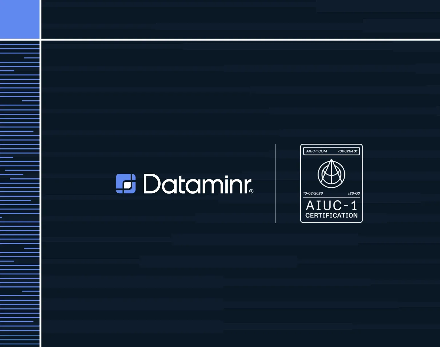 Dataminr Secures AIUC-1 Certification for AI Agent Security